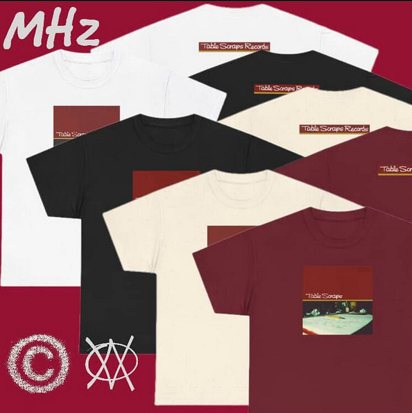 Table Scraps Records MHz Copywrite Camu Jakki Tage Proto RJ-D2